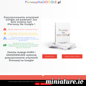 Pierwszy na Google to coś zupełnie nowego na rynku. Po raz pierwszy, będziesz mógł samodzielnie dokonać optymalizacji swojej wizytówki Google zgodnie z radami profesjonalisty. Następnie krok po kroku będziesz mógł wykonać pozycjonowanie wizytówki Google moja firma na wybrane przez siebie, po uprzedniej analizie słowa i frazy kluczowe. Dzięki pozycjonowaniu wizytówki Google Twoja firma będzie bardzo dobrze widoczna w internecie, dzięki czemu z łatwością będzie można ja znaleźć. Kup Pierwszy na google i samodzielnie wykonaj pozycjonowanie swojej wizytówki Google. 